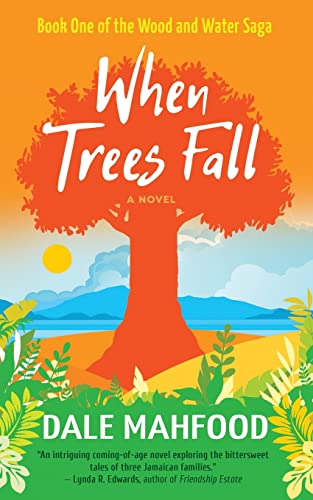 When Trees Fall: Book One of the Wood and Water Saga