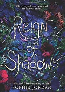 Reign of Shadows