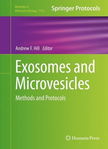 Exosomes and Microvesicles: Methods and Protocols (Methods in Molecular Biology)