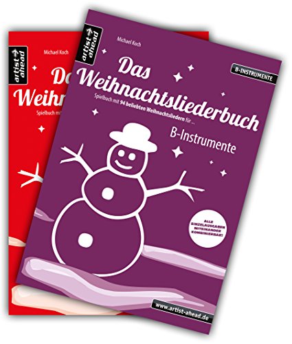 Das Weihnachtsliederbuch-Set: 2 Spielbücher mit 94 Weihnachtsliedern für B-Instrumente (z. B. für Tenorsaxophon, Trompete, Posaune, Klarinette) & Klavierbegleitung (Melodiestimme in C). Songbook
