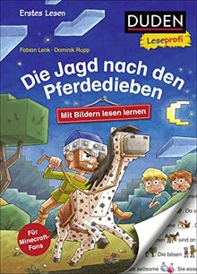 Duden Leseprofi – Mit Bildern lesen lernen. Die Jagd nach den Pferdedieben: Kinderbuch für Erstleser ab 4 Jahren