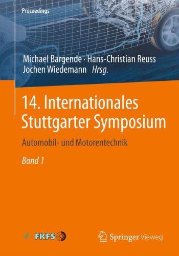 14. Internationales Stuttgarter Symposium: Automobil- und Motorentechnik (Proceedings)