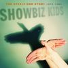 Showbiz Kids-the Steely Dan