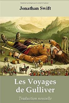 Les Voyages de Gulliver (Traduction nouvelle)