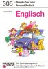 Englisch. Simple Past and Present Perfect, ab 6./7. Klasse
