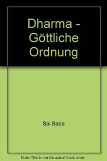 Dharma - Göttliche Ordnung: Dharma Vahini