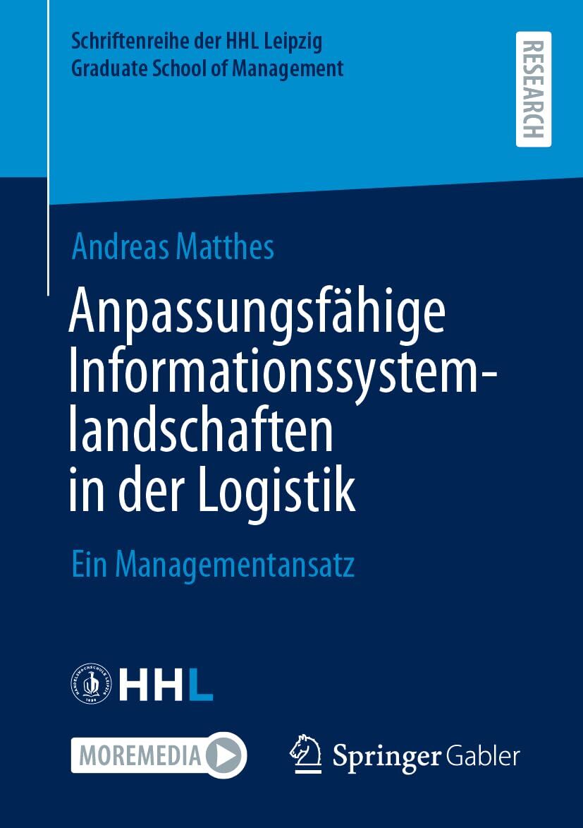 Anpassungsfähige Informationssystemlandschaften in der Logistik