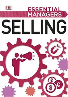 Selling (Essential Managers)