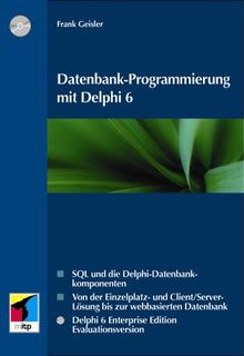 Datenbank-Programmierung mit Delphi 6.