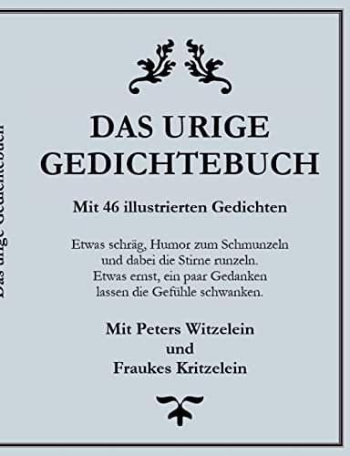 Das urige Gedichtebuch: DE