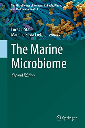 The Marine Microbiome (The Microbiomes of Humans, Animals, Plants, and the Environment, 3, Band 3)