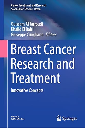 Breast Cancer Research and Treatment: Innovative Concepts (Cancer Treatment and Research, 188, Band 188)