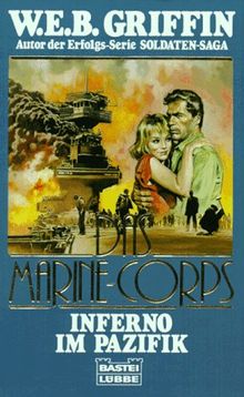 Das Marine- Corps 04. Inferno im Pazifik.