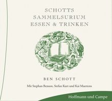 Schotts Sammelsurium - Essen und Trinken. CD