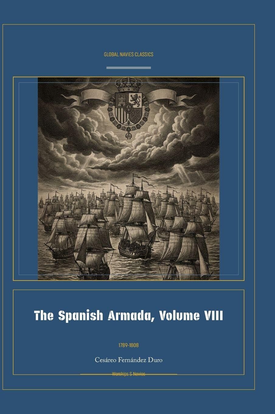 The Spanish Armada, Volume VIII