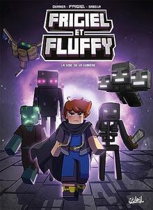 Frigiel et Fluffy. Vol. 15. La voie de la lumière