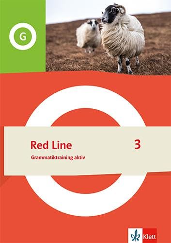 Red Line 3: Grammatiktraining aktiv Klasse 7 (Red Line. Ausgabe ab 2022)