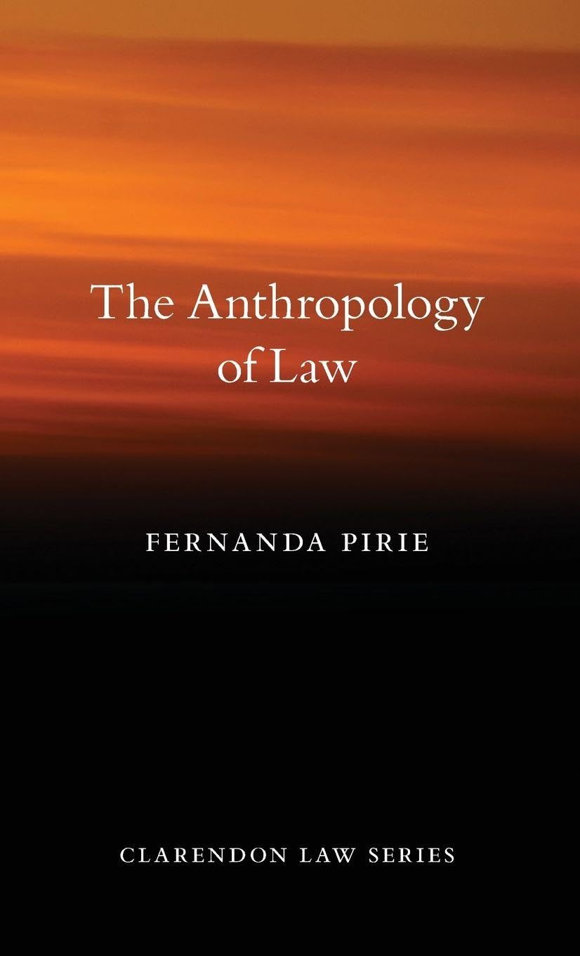 Anthropology of Law (Clarendon Law)