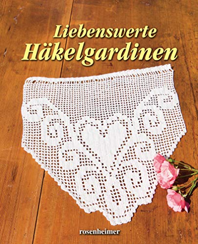 Liebenswerte Häkelgardinen - Verlagsausgabe Gebunden