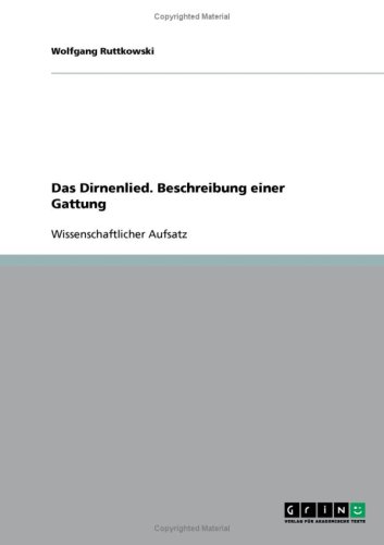 Das Dirnenlied. Beschreibung einer Gattung