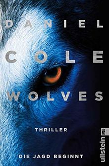 Wolves – Die Jagd beginnt: Thriller (Ein New-Scotland-Yard-Thriller, Band 3)