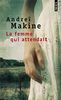 La femme qui attendait (Points)