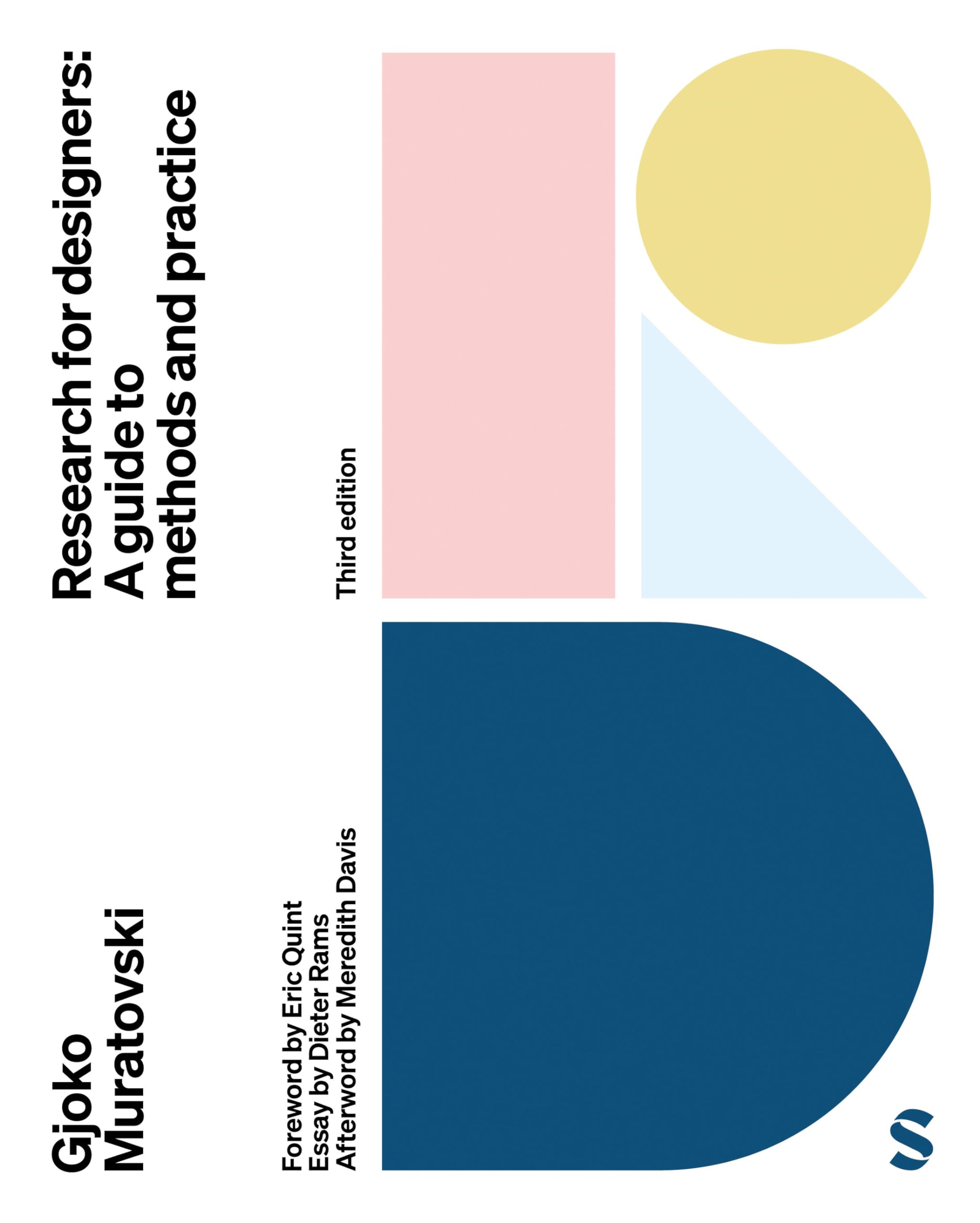 Gjoko Muratovski Research For Designers, A Guide To Methods And Practice (Third Edition)