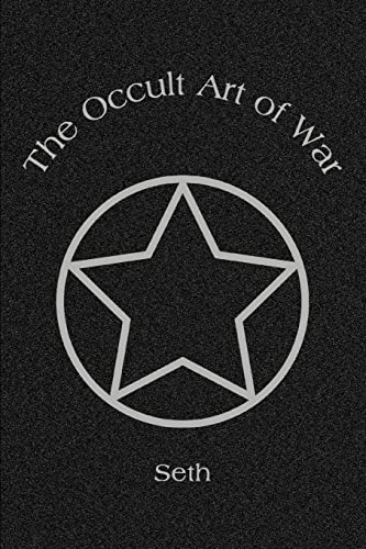 The Occult Art of War
