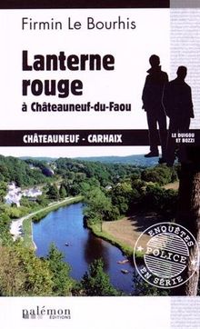 Le Duigou et Bozzi. Vol. 5. Lanterne rouge à Châteauneuf-du-Faou