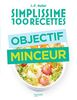 Simplissime 100 recettes : Objectif minceur (CUISINE)