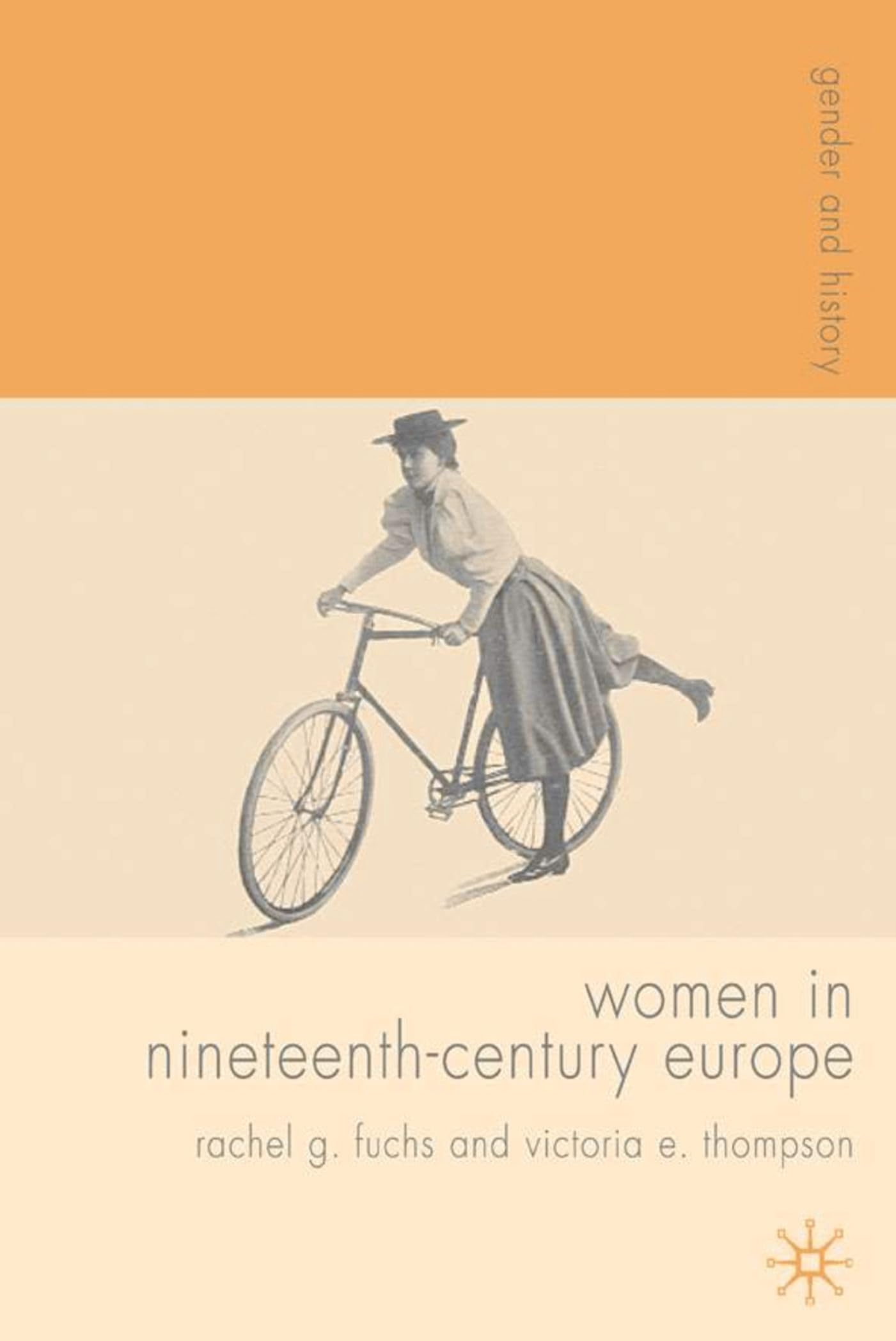 Women in Nineteenth-Century Europe (Gender and History)
