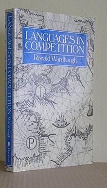 Languages in Competition: Dominance, Diversity, and Decline (The Language Library)
