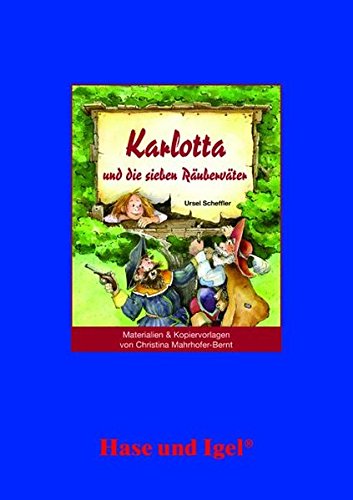 Begleitmaterial: Karlotta und die sieben Räuberväter