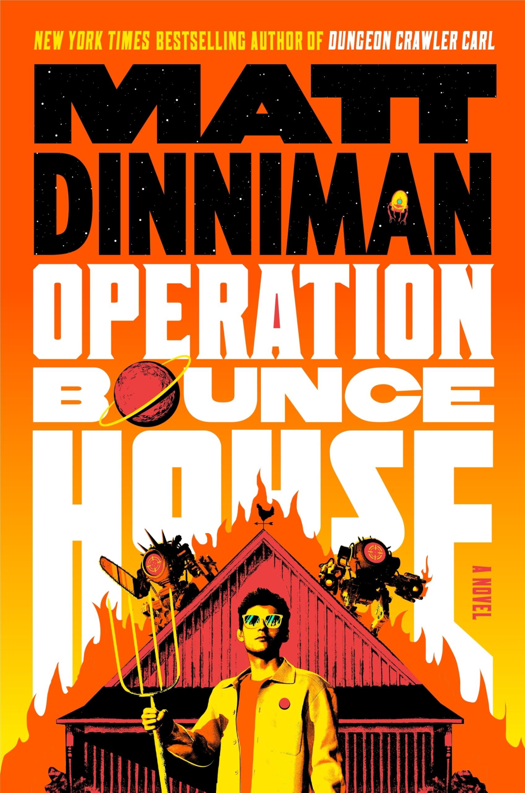 Matt Dinniman Operation Bounce House