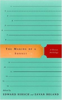 The Making of a Sonnet: A Norton Anthology