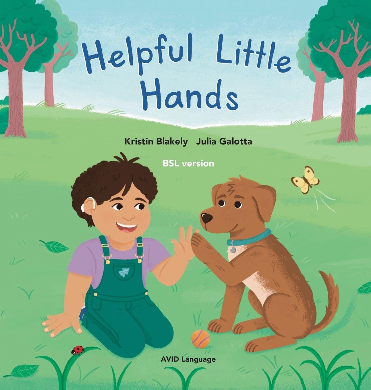 Helpful Little Hands: BSL version - Nate discovers how much he can do with his hands, from painting and peeling to scooping and signing (Growing Up Hard of Hearing with Nate)