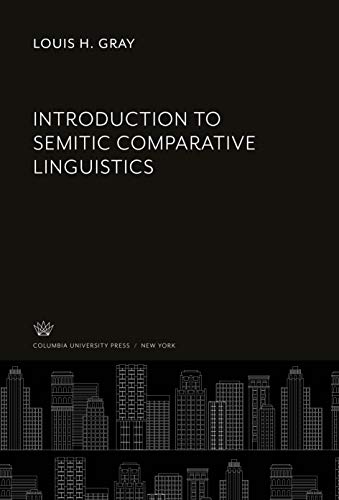 Introduction to Semitic Comparative Linguistics
