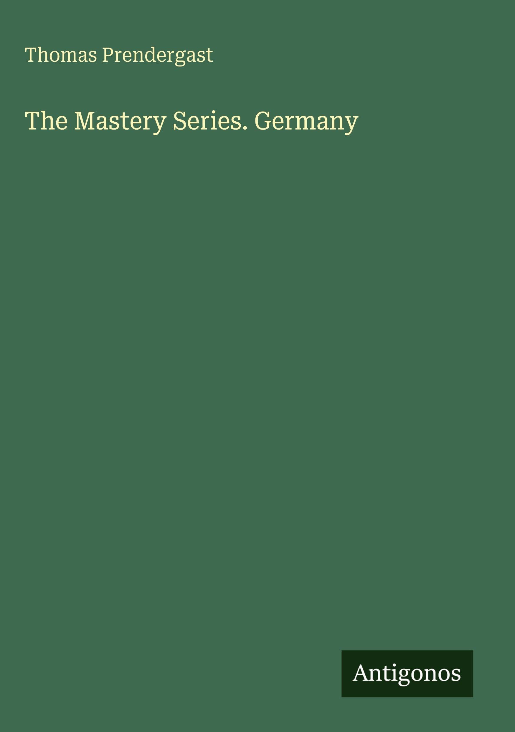 The Mastery Series. Germany