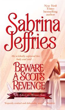 Beware a Scot's Revenge (The School for Heiresses)