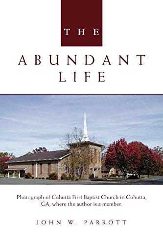 THE ABUNDANT LIFE