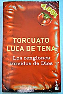 Los renglones torcidos de Dios (verano 2005) (Booket Logista)