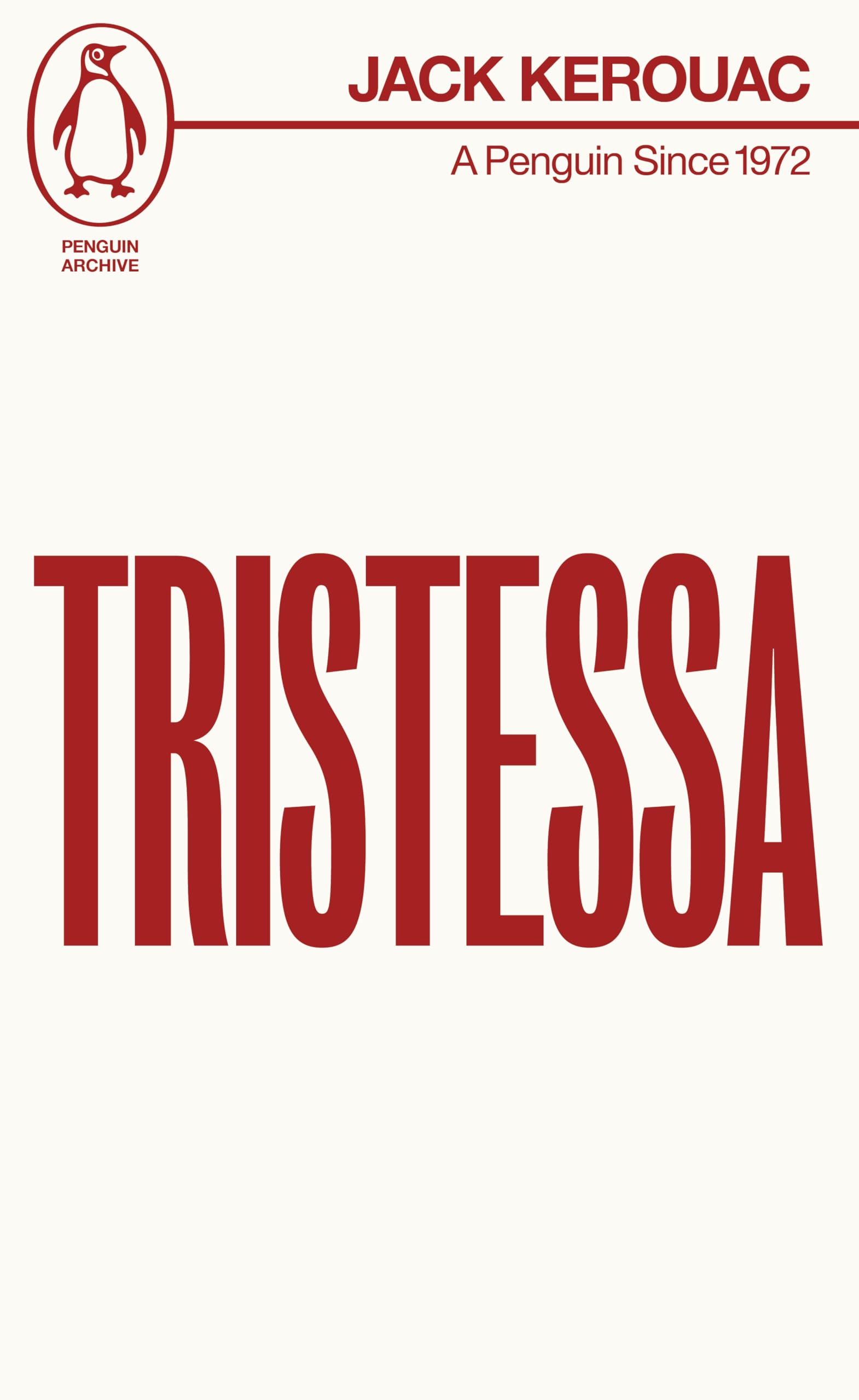 Tristessa: Jack Kerouac (Penguin Archive)
