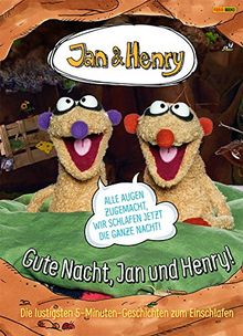 Gute Nacht, Jan und Henry!: Die lustigsten 5-Minuten-Geschichten zum Einschlafen