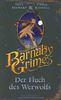Barnaby Grimes: Der Fluch des Werwolfs