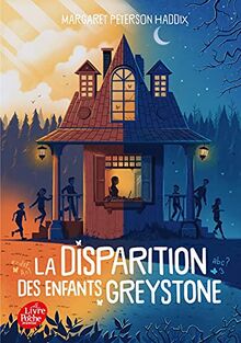 La disparition des enfants Greystone. Vol. 1