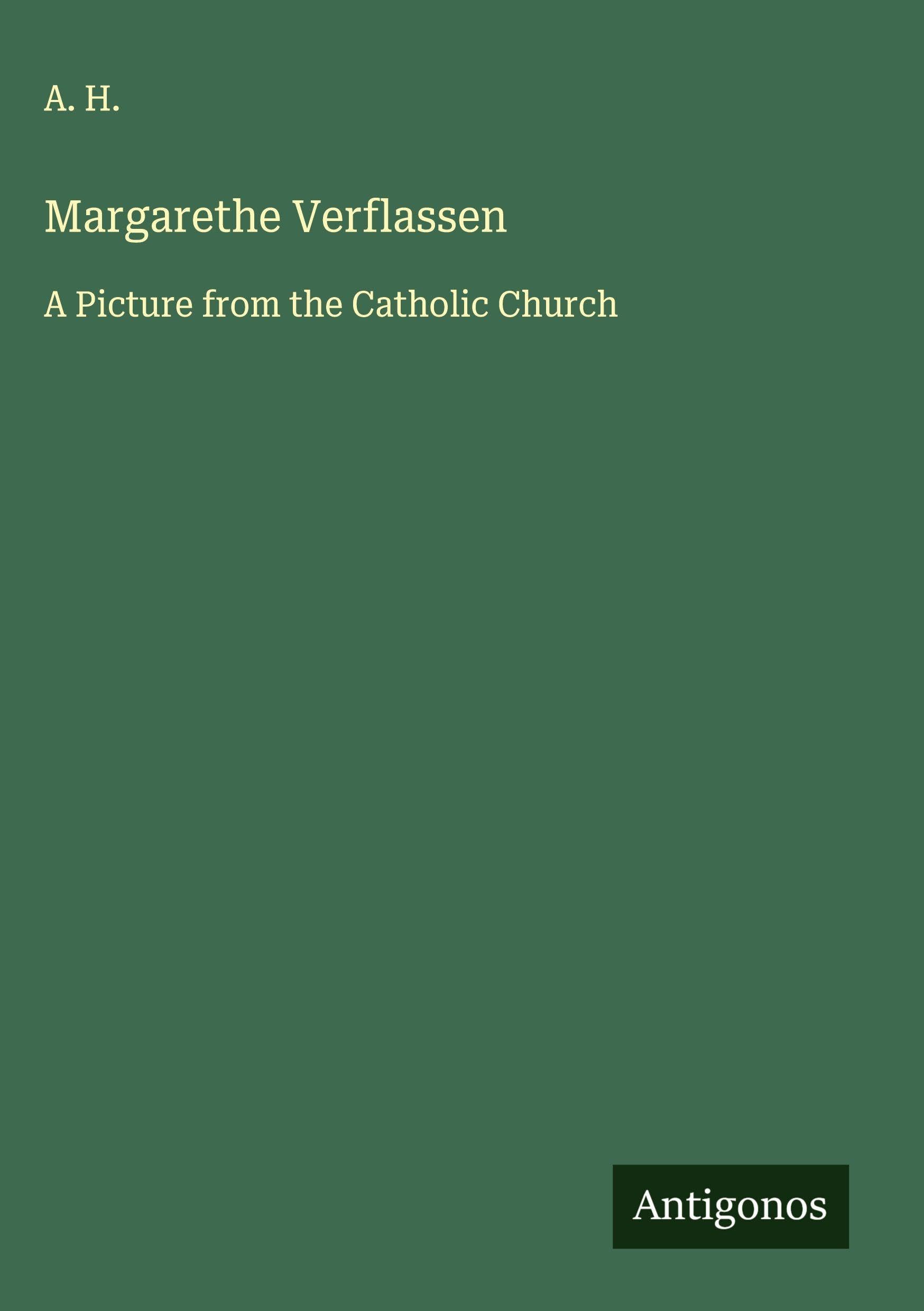 Margarethe Verflassen: A Picture from the Catholic Church