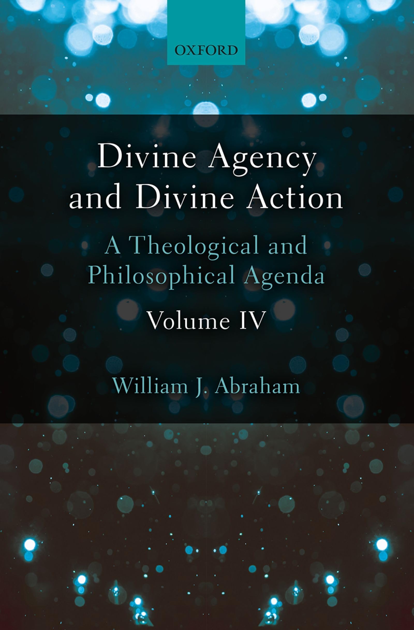 Abraham Divine Agency & Divine Action V4 C, A Theological And Philosophical Agenda
