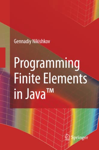 Programming Finite Elements in Java™