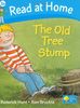 Read at Home: Level 3a: The Old Tree Stump