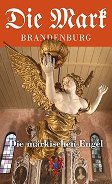 Die märkischen Engel